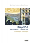 Rwanda racisme et génocide